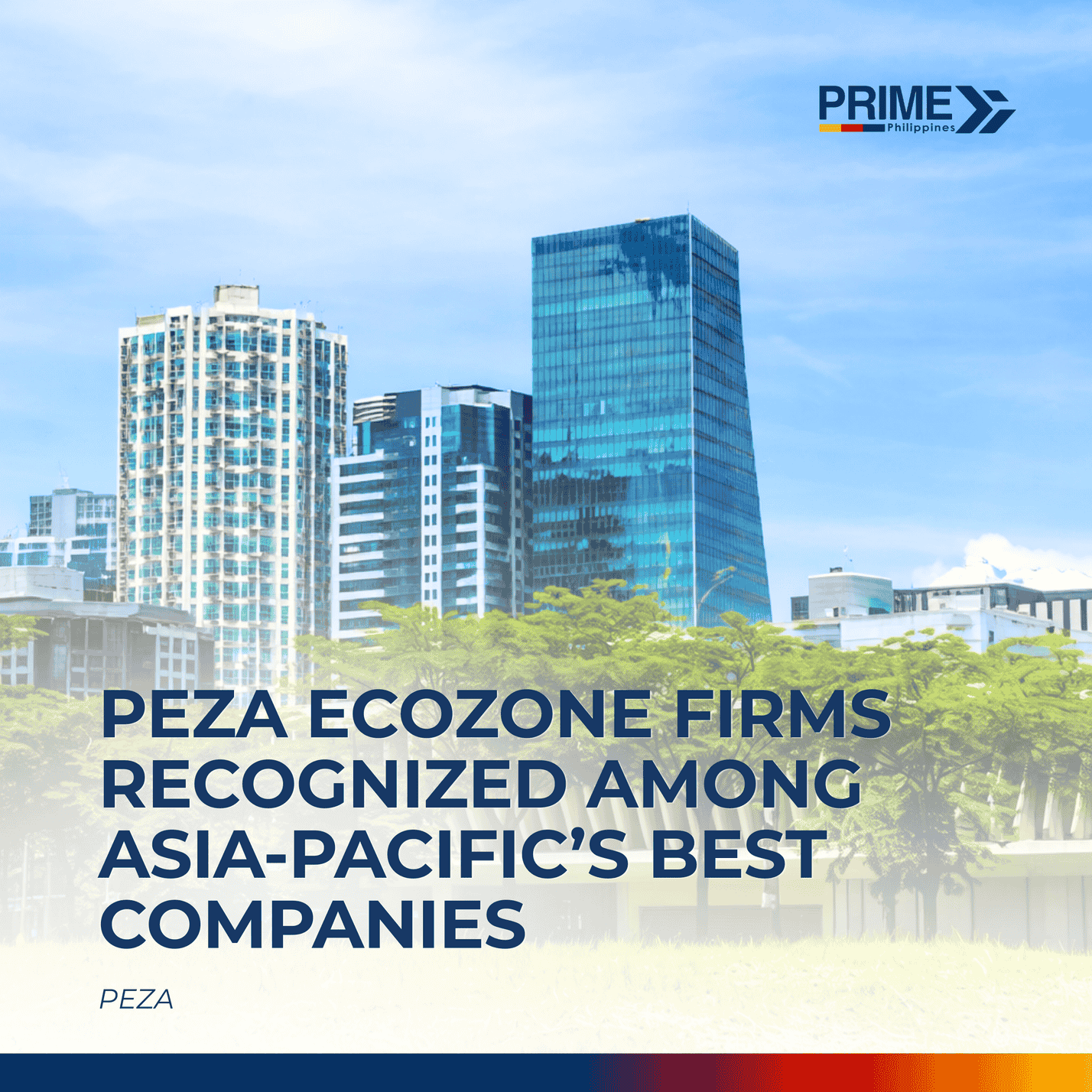 PEZA Ecozone Firms Recognized Among Asia-Pacific’s Best Companies